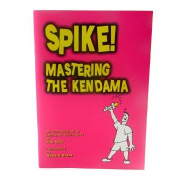 Spike! Mastering The Kendama - Buch (englisch)